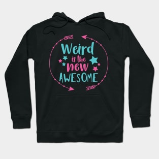 Weird Is The New Awesome, Arrows, Stars Hoodie